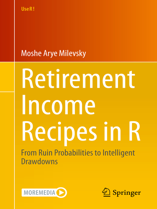 Title details for Retirement Income Recipes in R by Moshe Arye Milevsky - Available
